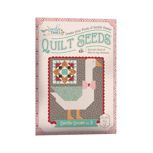 Lori Holt Gentler Times Quilt Seeds Gentle Goose No. 3 - ST-42683