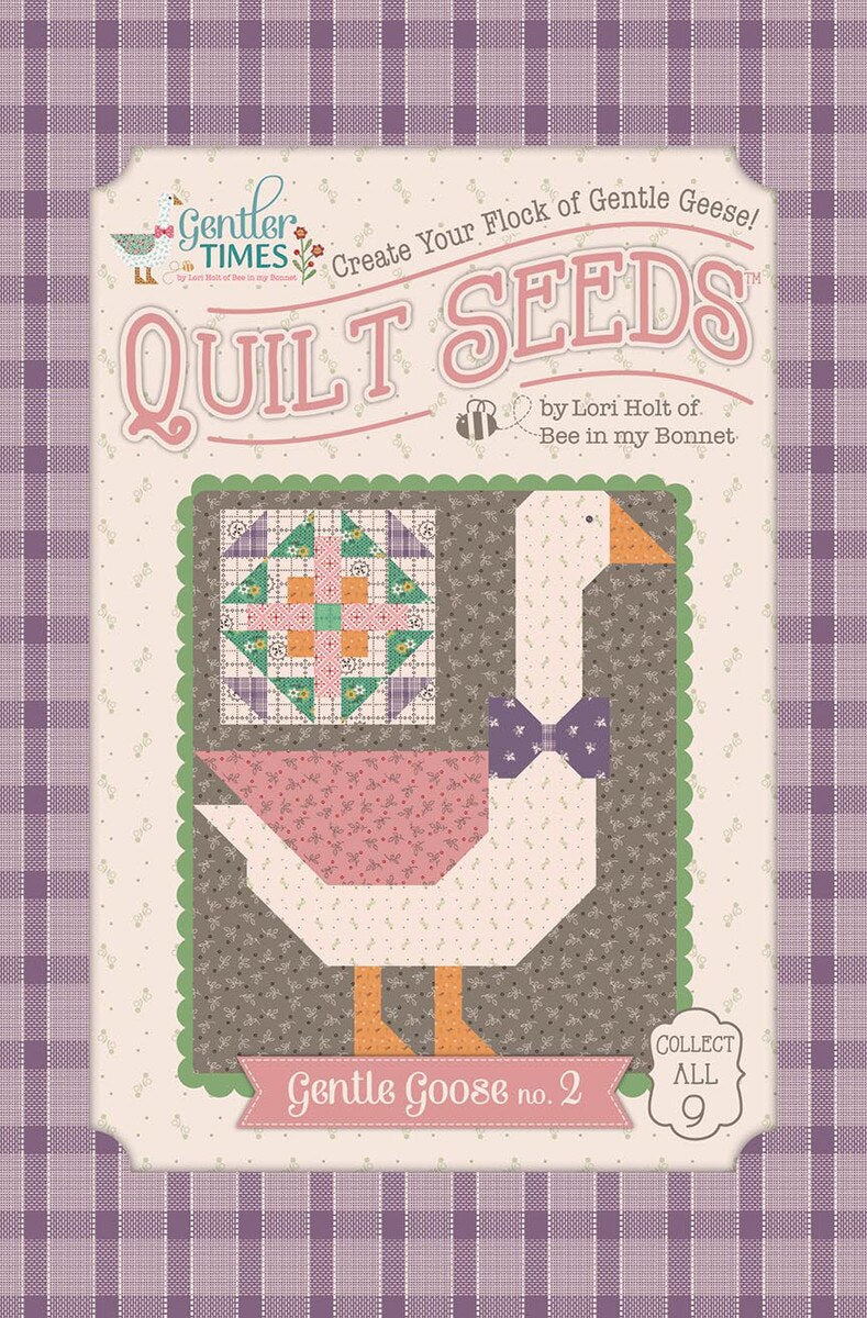 Lori Holt Gentler Times Quilt Seeds Gentle Goose No. 2 - ST-42682